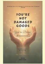 You're Not Damage Goods
