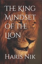 The King Mindset of the Lion