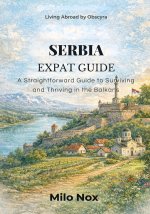 SERBIA EXPAT GUIDE