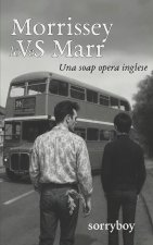 MORRISSEY loVeS MARR