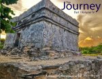 The Journey Part I Volume IV