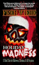 Holiday Madness