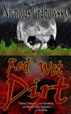 Red Wet Dirt
