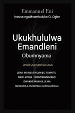 Ukukhululwa Emandleni Obumnyama - Uhlelo Olunwetshiwe 2025