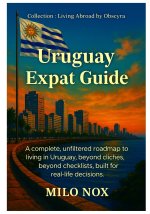 Uruguay Expat Guide