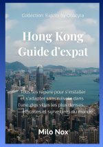 Hong Kong Guide d'expat