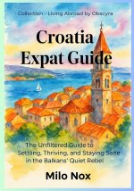 Croatia Expat Guide