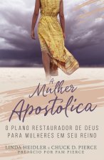 A Mulher Apostólica