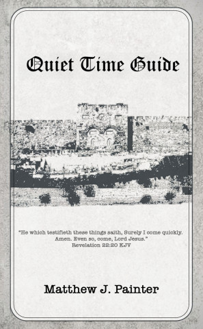 Quiet Time Guide