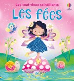 Les fées - Les tout-doux scintillants - dès 1 an
