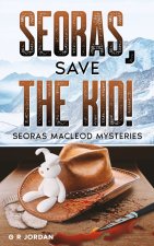 Seoras, Save the Kid!