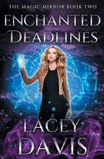 Enchanted Deadlines