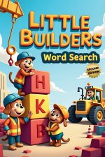 Little Builders Word Search (Second Edition)