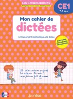 Les cahiers Bordas - Mon cahier de dictées CE1