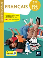 Les Nouveaux Cahiers - Français - 1re Bac Pro - Éd. 2026 - Livre élève