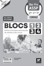 Réussite ASSP - BLOCS 1234 Entretien Service Nutrition - Bac Pro ASSP 2de 1re Tle 2026 - Corrigé