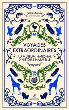 Voyages extraordinaires au Muséum national d'Histoire naturelle