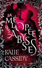 La Mélopée des abysses - Tome 2