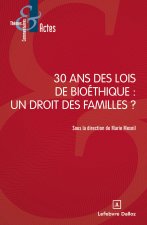 Lois de bioéthique : Quelles incidences en droit de la famille ?