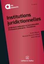 Institutions juridictionnelles. 15e éd.
