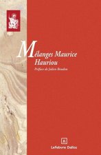 Réédition des Mélanges Maurice Hauriou