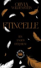 Les Anges d'Elysium - Tome 3 Etincelle