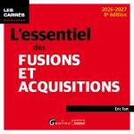 L'essentiel des Fusions et Acquisitions