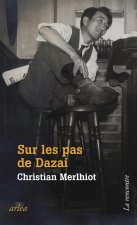 Sur les pas de Dazai