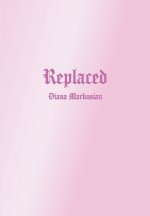 Replaced