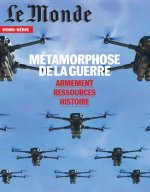 Le Monde HS n°101 : Les métamorphoses de la guerre - Mai/Juin 2026