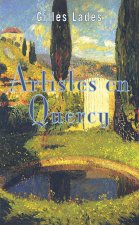 Artistes en Quercy de Gilles Lades