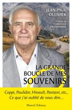 La Grande Boucle de mes souvenirs - J'ai oublié de vous dire...