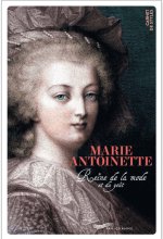 Marie-Antoinette - Reine de la mode et du bon goût (version française)