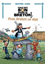 Tout est Bon dans le Breton - Plus Breizh la vie - Tome 4