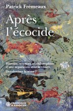 APRÈS L’ÉCOCIDE
