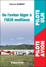 De l’avion léger à l’ULM multiaxe
