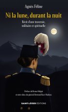 Ni la lune, durant la nuit