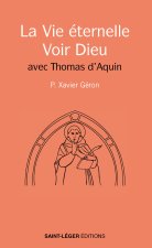 La Vie éternelle - Voir Dieu