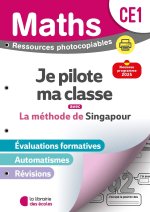 Mathématiques CE1 (2026) - Méthode de Singapour - Je pilote ma classe  - Fichier photocopiable