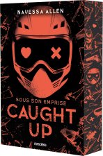 Caught Up (broché)