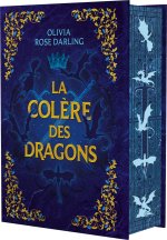 La Colère des dragons - relié collector - Tome 2 La Reine du feu