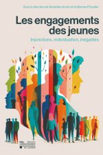 LES ENGAGEMENTS DES JEUNES : INJONCTIONS, INDIVIDUATION, INEGALITES