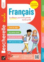 Bescherelle école - Français (CE1, CE2, CM1, CM2) - Nouvelle édition