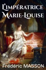 L’impératrice Marie-Louise