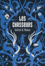 Les chasseurs