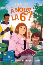 A nous la 6e ! - Tome 2