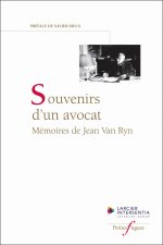 Souvenirs d'un avocat - Mémoires de Jean Van Ryn
