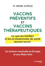 Vaccins préventifs et vaccins thérapeutiques - Ce que les familles et les professionnels de santé doivent savoir