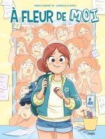 À fleur de moi - Tome 1