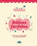 DELICES FARFELUS